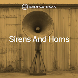 Sirens and Horns